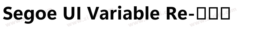 Segoe UI Variable Re字体转换